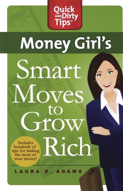 Money Girl’s Smart Moves to Grow Rich