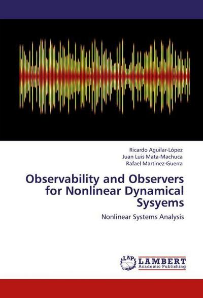 Observability and Observers for Nonlinear Dynamical Sysyems