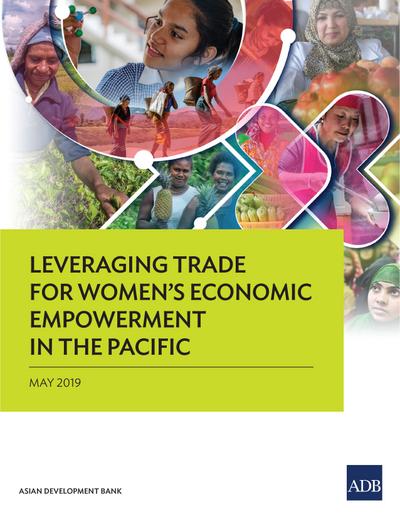 Leveraging Trade for Women’s Economic Empowerment in the Pacific