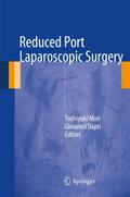 Reduced Port Laparoscopic Surgery