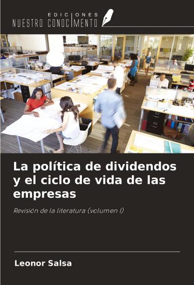 La política de dividendos y el ciclo de vida de las empresas