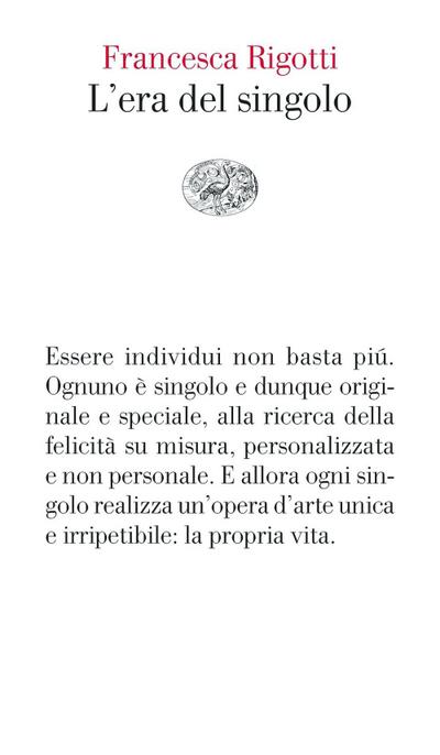 L’ era del singolo