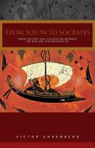From Solon to Socrates - V. Ehrenberg