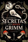Histórias Secretas dos Irmãos Grimm