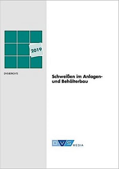 Schweißen im Behälter- u. Anlagenbau 2019