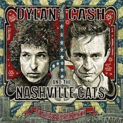 Dylan,Cash,And The Nashville Cats: A New Music C