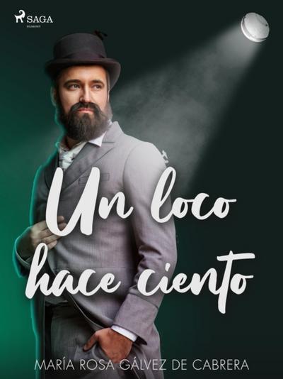 Un loco hace ciento