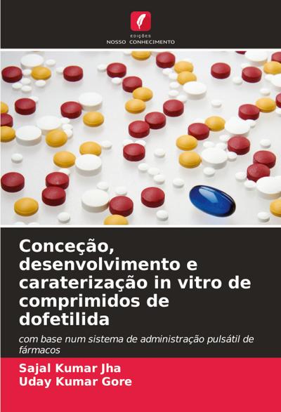 Conceção, desenvolvimento e caraterização in vitro de comprimidos de dofetilida