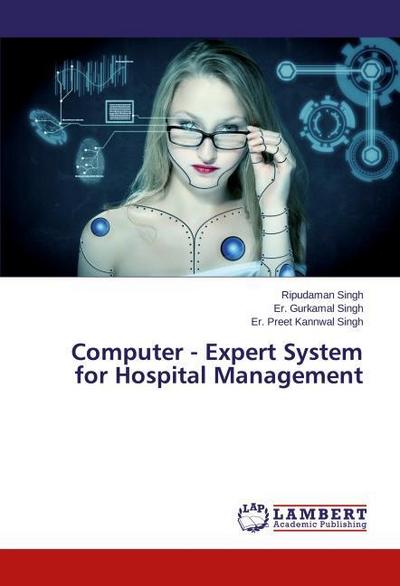 Computer - Expert System for Hospital Management