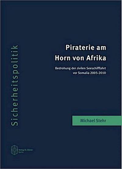 Piraterie am Horn von Afrika