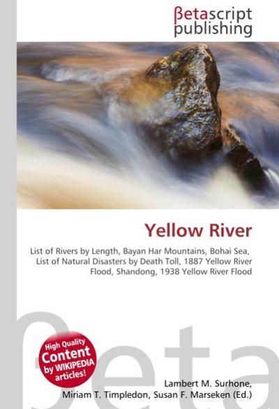 Yellow River - Lambert M Surhone