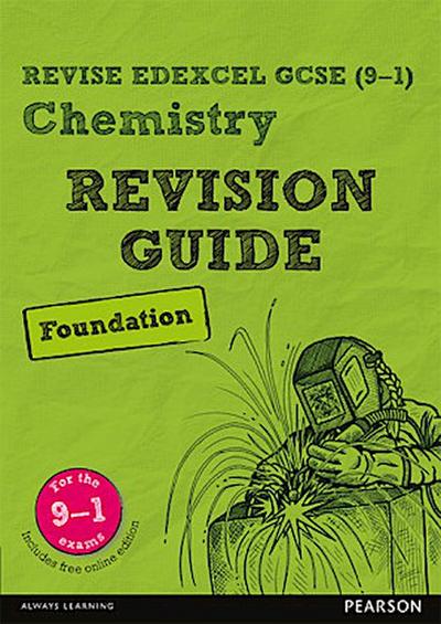 Pearson REVISE Edexcel GCSE Chemistry (Foundation) Revision Guide incl. online revision and quizzes - for 2026, 2027 exams
