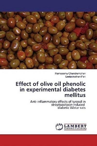 Effect of olive oil phenolic in experimental diabetes mellitus