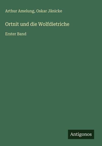 Ortnit und die Wolfdietriche