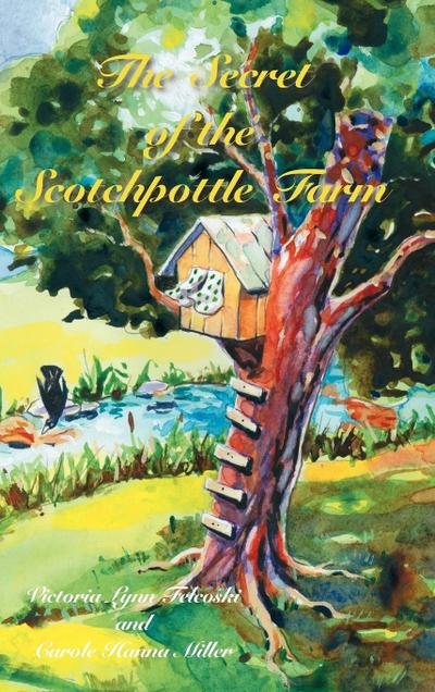 The Secret of the Scotchpottle Farm