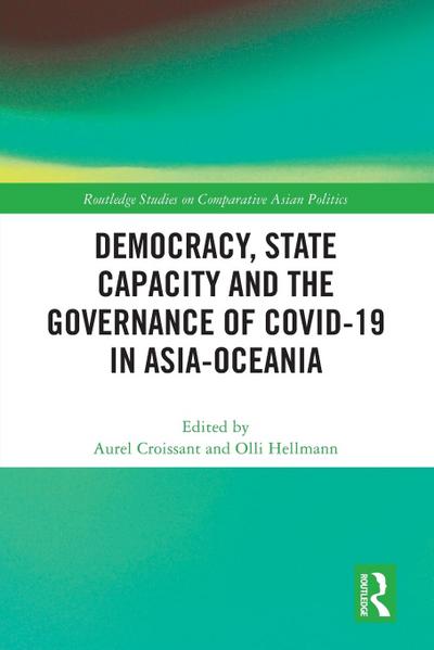 Democracy, State Capacity and the Governance of COVID-19 in Asia-Oceania