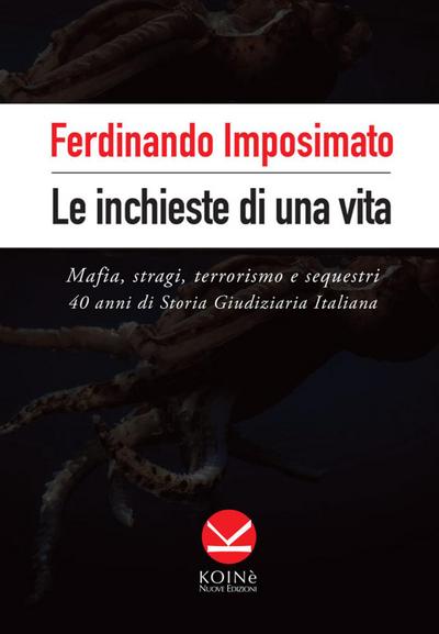 Le inchieste di una vita