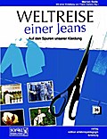 Weltreise einer Jeans