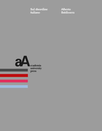 Baldissera, A: Sul disordine italiano