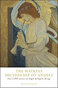 The Watkins Dictionary of Angels: Over 2,000 Entri