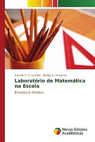 Laboratório de Matemática na Escola