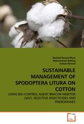 SUSTAINABLE MANAGEMENT OF SPODOPTERA LITURA ON COT