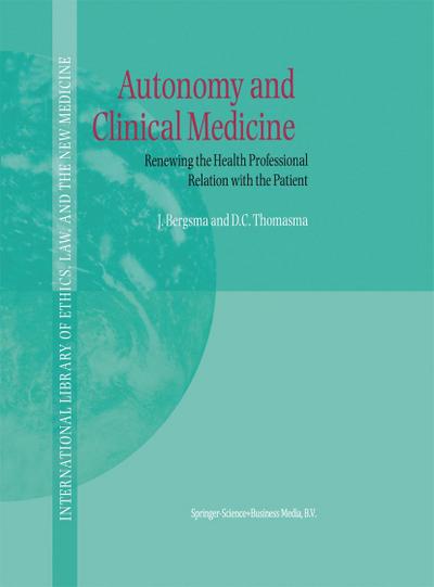 Autonomy and Clinical Medicine