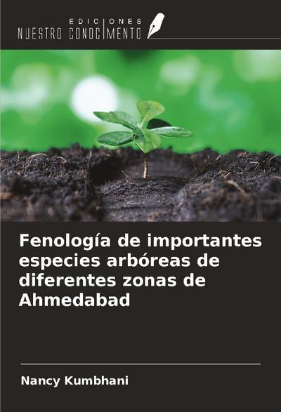Fenología de importantes especies arbóreas de diferentes zonas de Ahmedabad