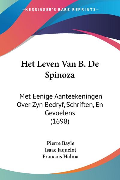 Het Leven Van B. De Spinoza