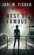 West of Famous