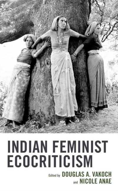 Indian Feminist Ecocriticism
