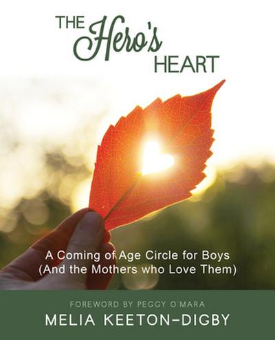 The Hero’s Heart