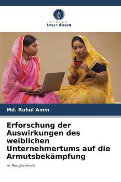 Erforschung der Auswirkungen des weiblichen Unternehmertums auf die Armutsbekämpfung