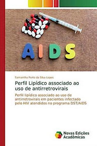 Perfil Lipídico associado ao uso de antirretrovirais