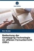 Bedeutung der Geotagging-Technologie im offenen Fernunterricht (ODL)