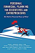 Personal Financial Planning for Executives and Entrepreneurs