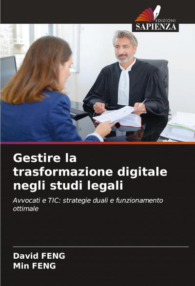 Gestire la trasformazione digitale negli studi legali