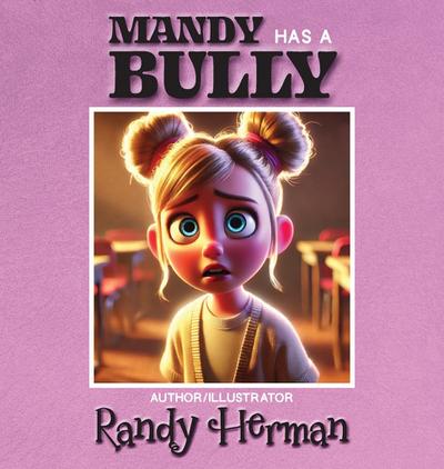Mandy Has a Bully