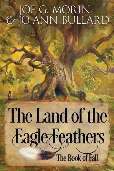 The Land of the Eagle Feathers