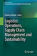 Logistics Operations, Supply Chain Management and Sustainability