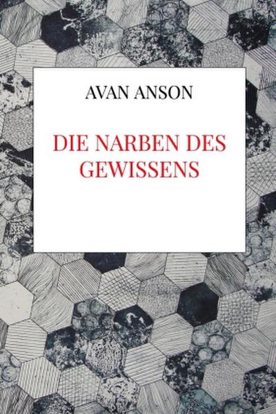 Die Narben des Gewissens