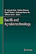 Bacilli and Agrobiotechnology