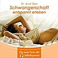Schwangerschaft entspannt erleben