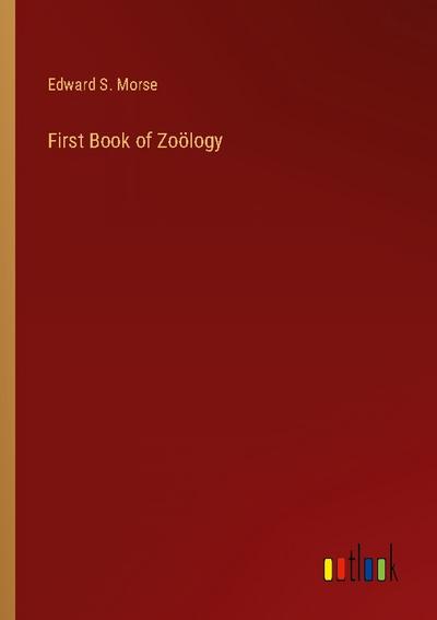 First Book of Zoölogy