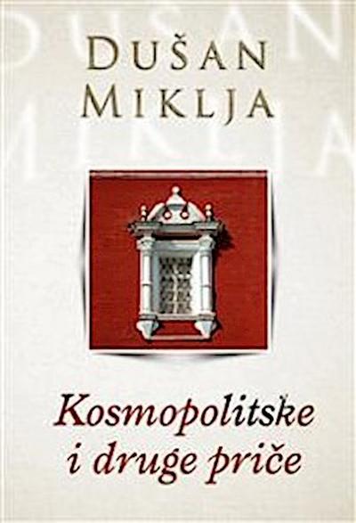 Kosmopolitske i druge priče