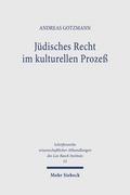 Jüdisches Recht im kulturellen Prozeß