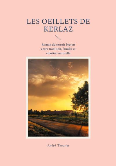 Les oeillets de Kerlaz