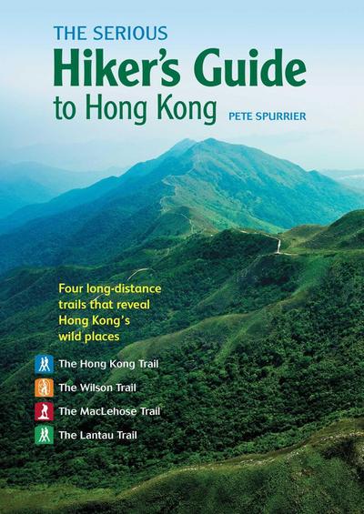 The Serious Hiker’s Guide to Hong Kong