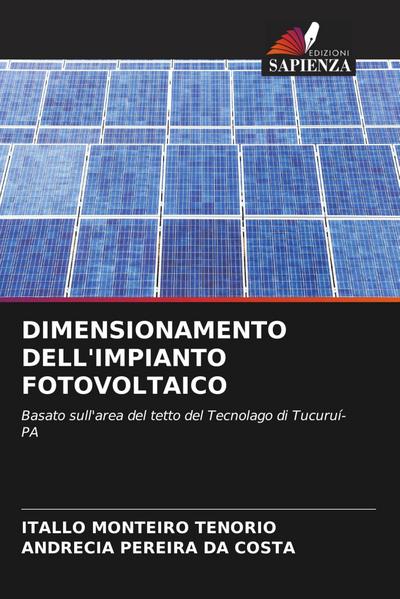 DIMENSIONAMENTO DELL’IMPIANTO FOTOVOLTAICO