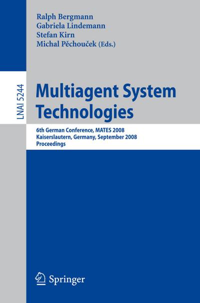 Multiagent System Technologies